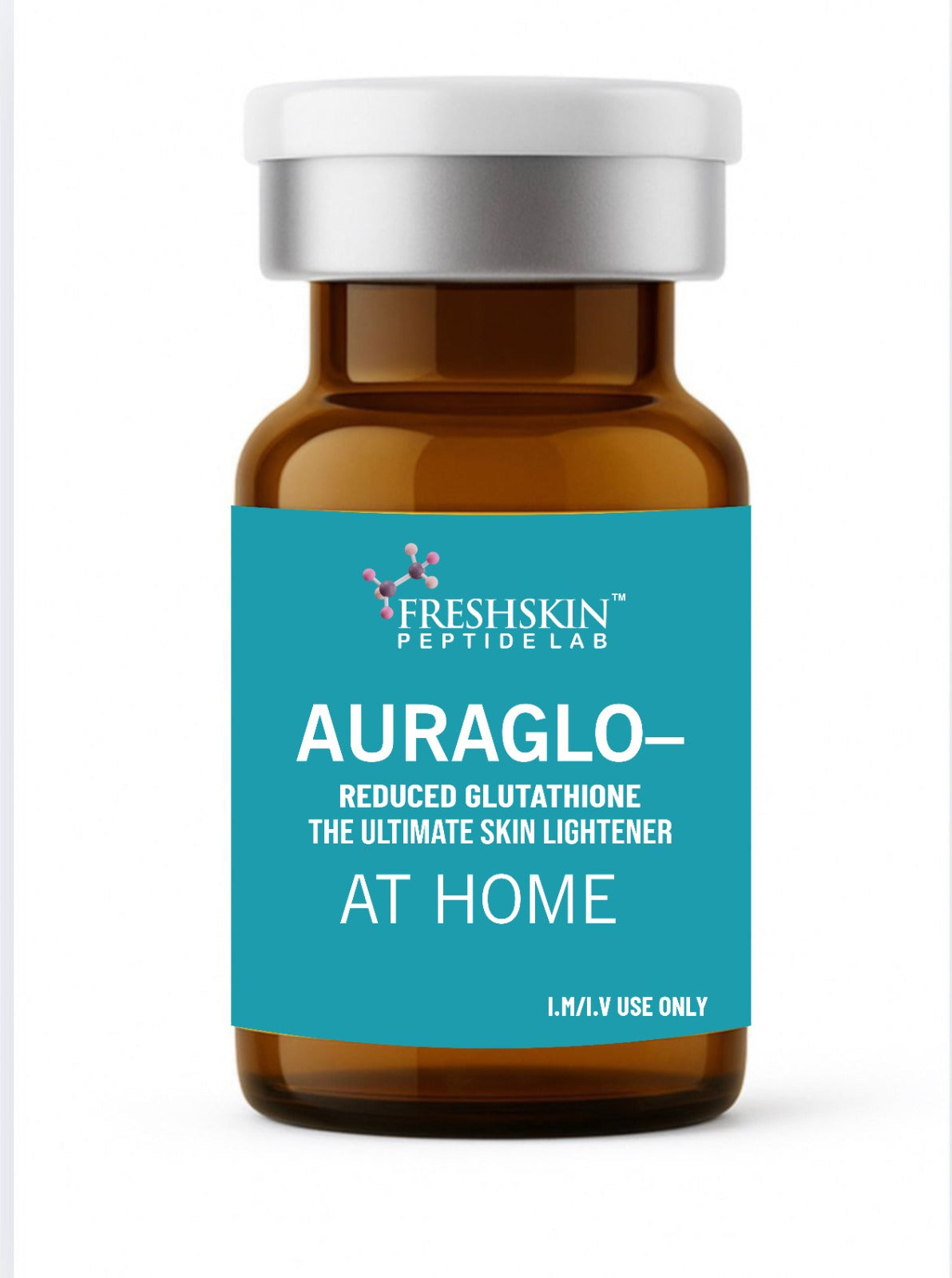 AURAGLO–
REDUCED GLUTATHIONE 
The Ultimate Skin Lightener
1800mg/20ml. l.M/IV
